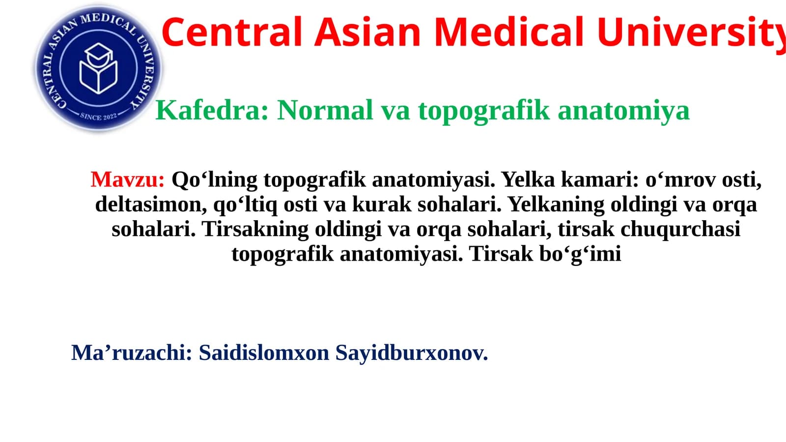 Central Asian Medical University - Qo‘lning topografik anatomiyasi