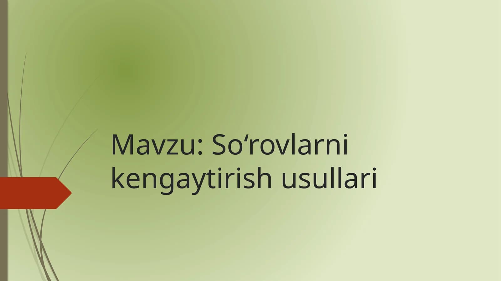 So‘rovlarni kengaytirish usullari