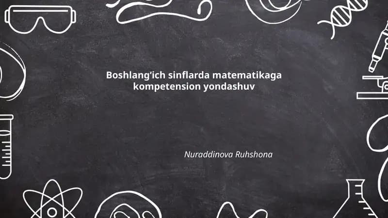 Boshlangʻich sinflarda matematikaga kompetension yondashuv