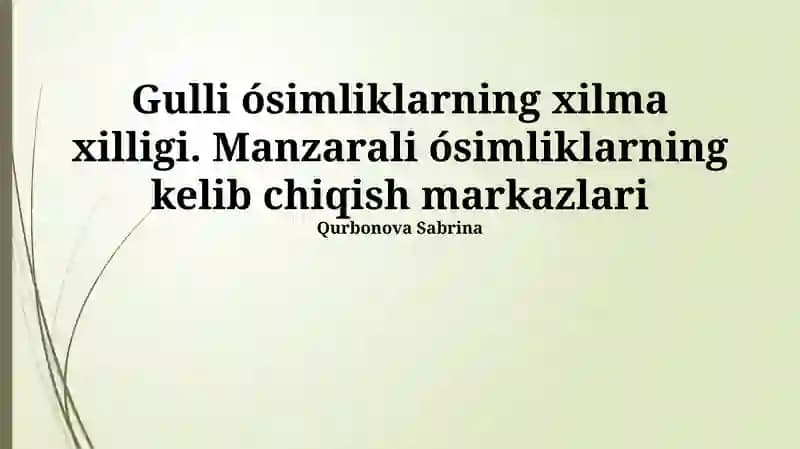 Manzarali o'simliklarning kelib chiqish markazlari