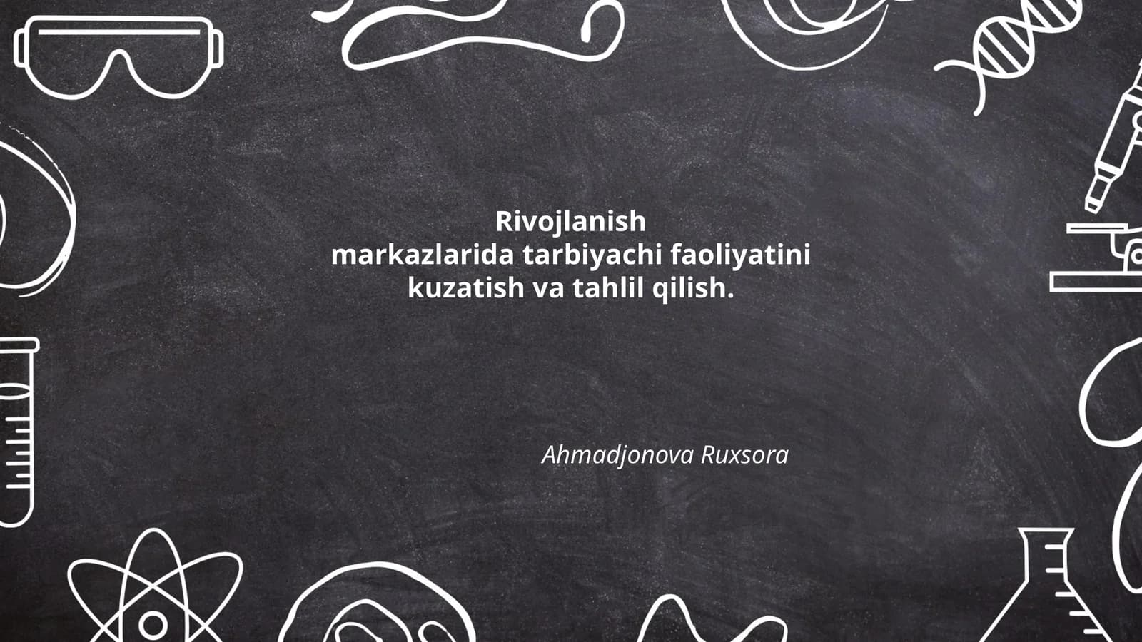 Tarbiyachi faoliyati kuzatuv usullari