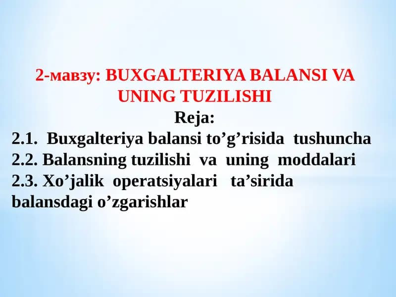 Buxgalteriya balansi va uning tuzilishi