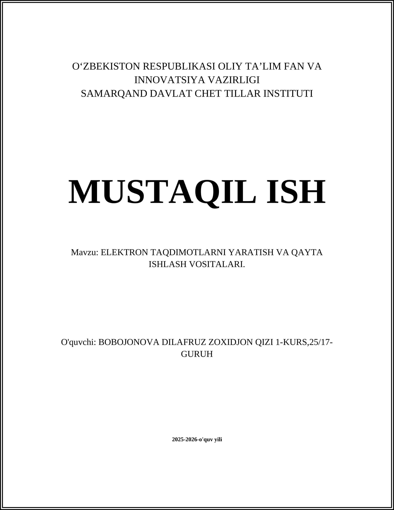 ELEKTRON TAQDIMOTLARNI YARATISH VA QAYTA ISHLASH VOSITALARI