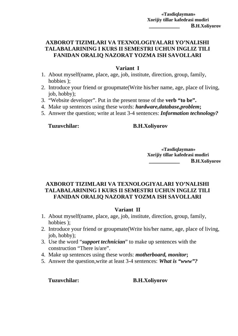 AXBOROT TIZIMLARI VA TEXNOLOGIYALARI YO’NALISHI TALABALARINING I KURS II SEMESTRI UCHUN INGLIZ TILI FANIDAN ORALIQ NAZORAT YOZMA ISH SAVOLLARI