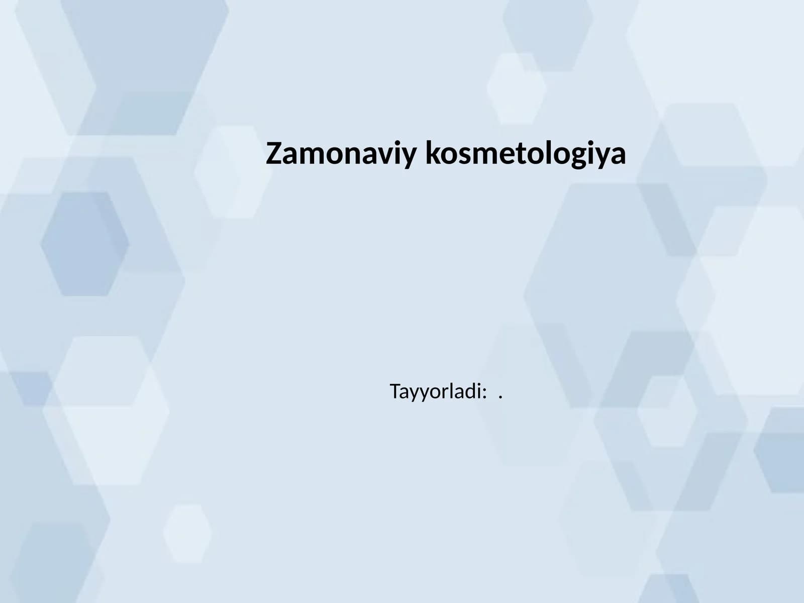 Zamonaviy kosmetologiya