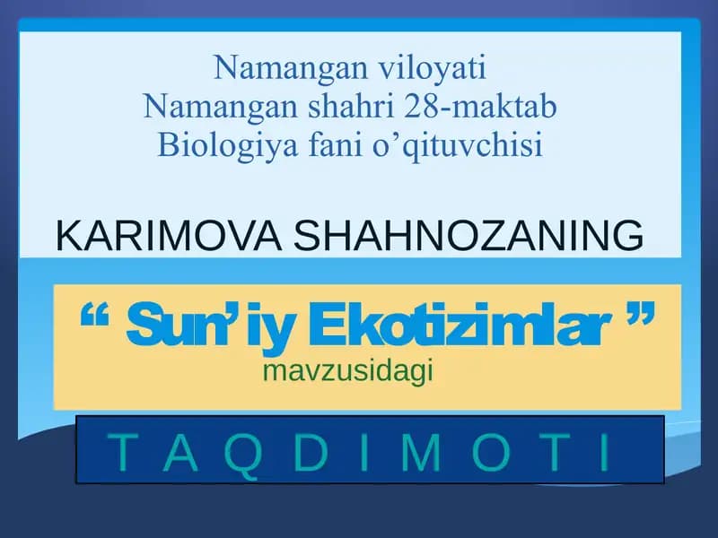 "Sun’iy Ekotizimlar"