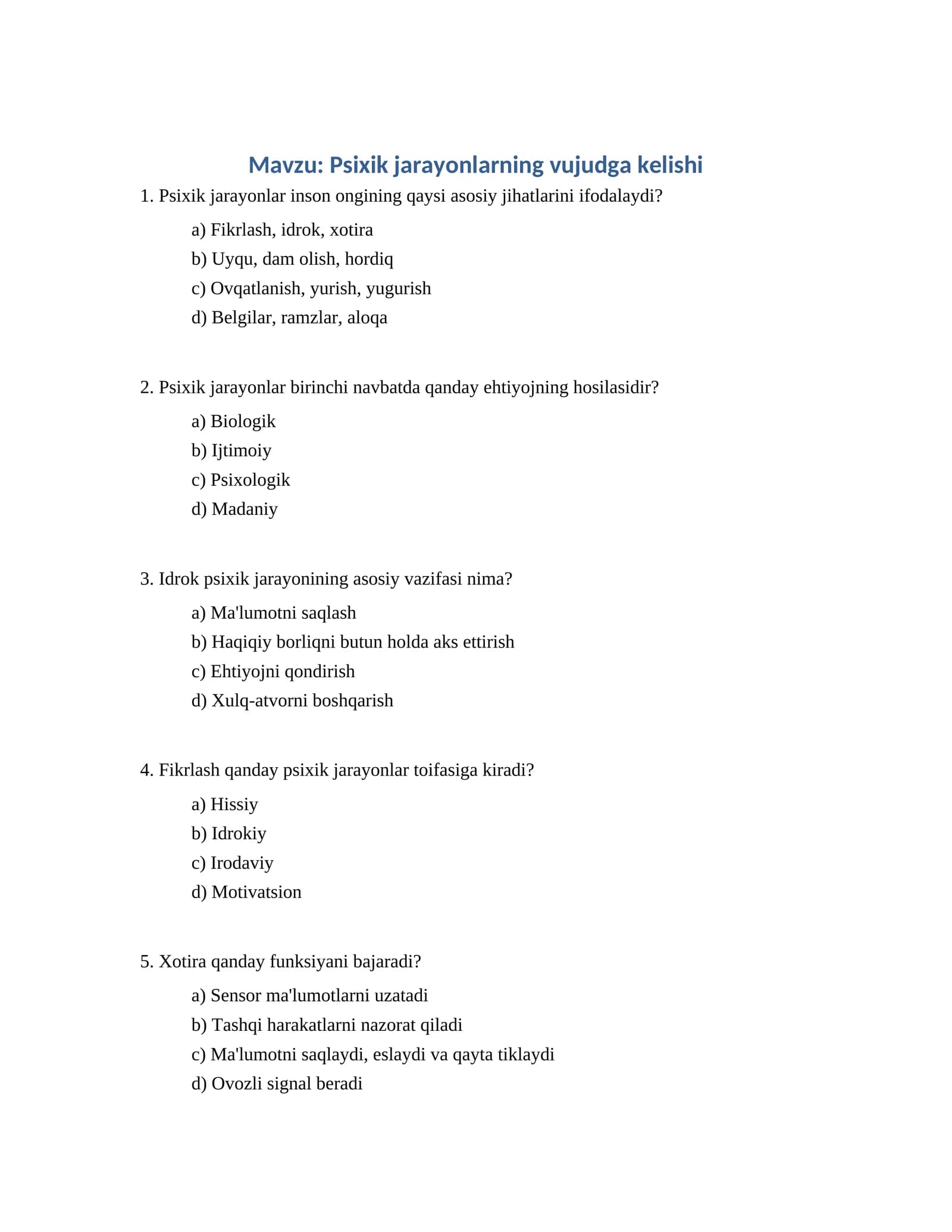 Psixik jarayonlarning vujudga kelishi