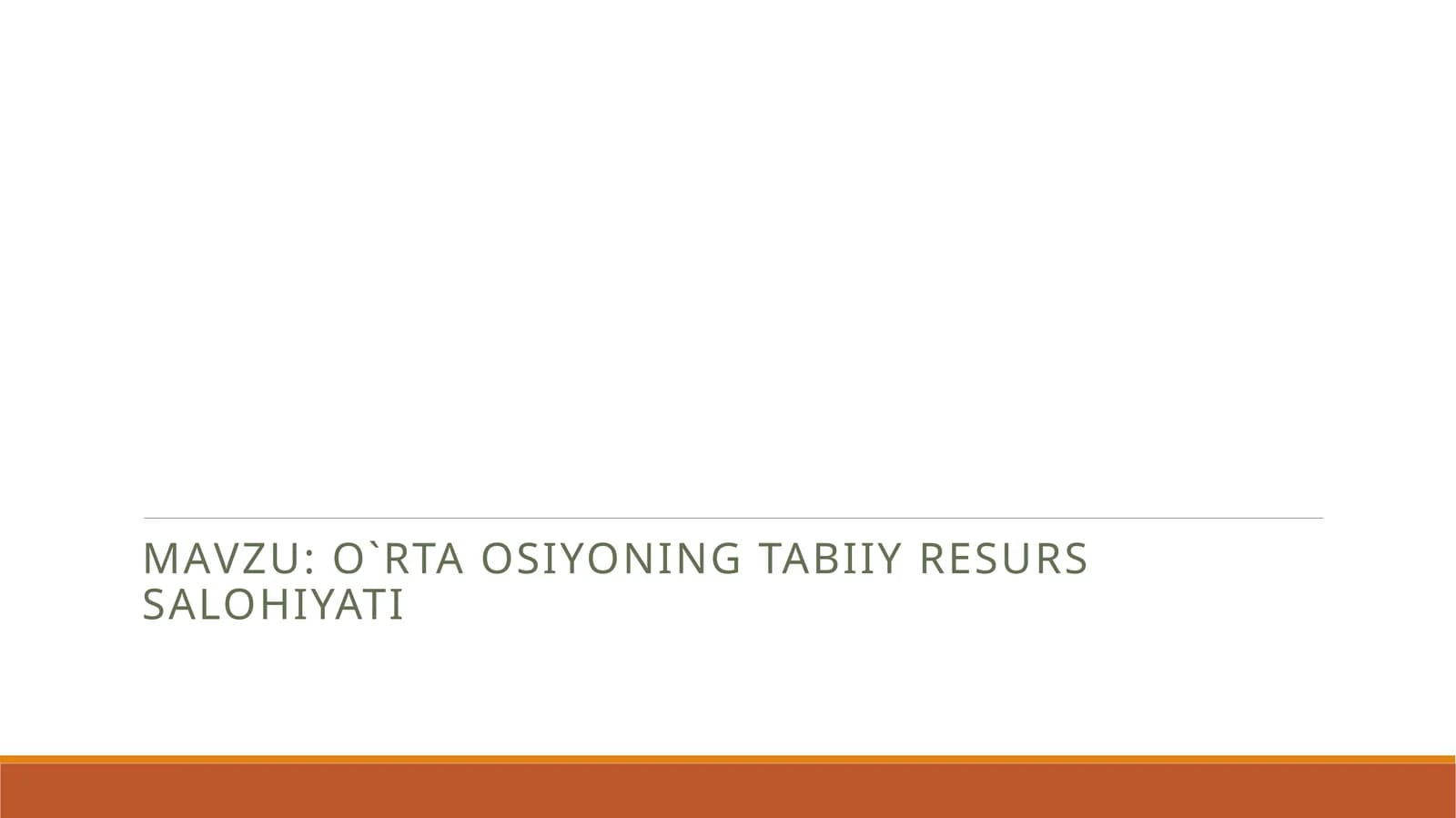 O`rta Osiyoning tabiiy resurs salohiyati
