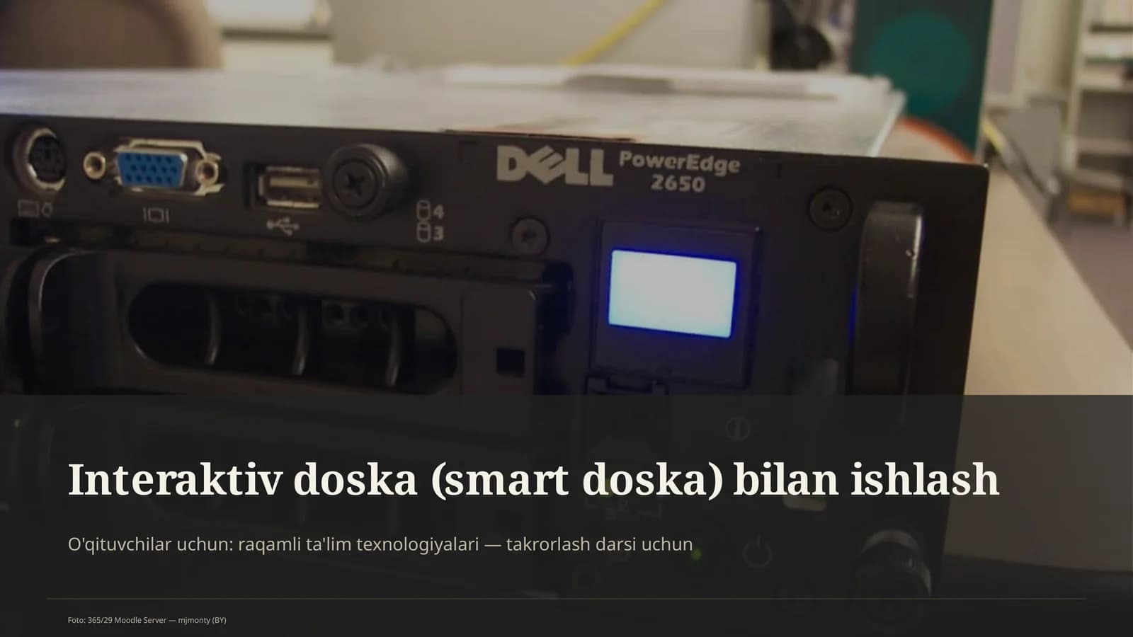 Interaktiv doska (smart doska) bilan ishlash
