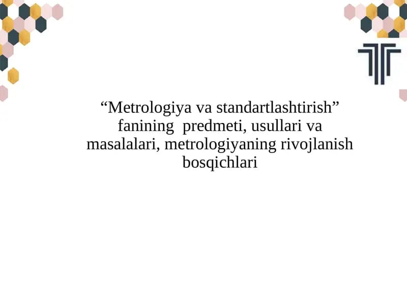 Metrologiya va standartlashtirish