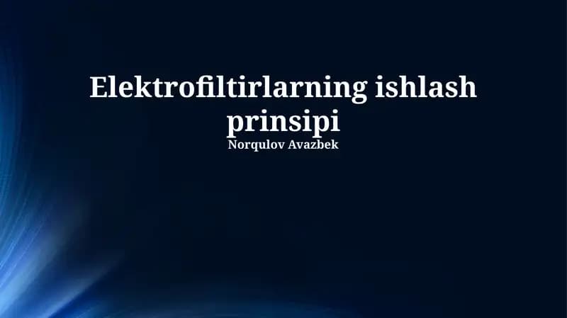 Elektrofiltr ishlash prinsipi