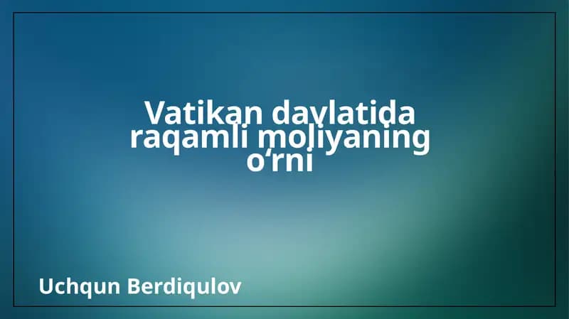 Raqamli moliya va uning ta'rifi