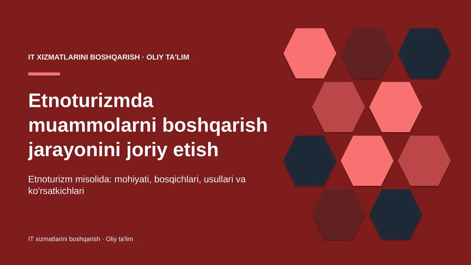 Etnoturizmda muammolarni boshqarish jarayonini joriy etish