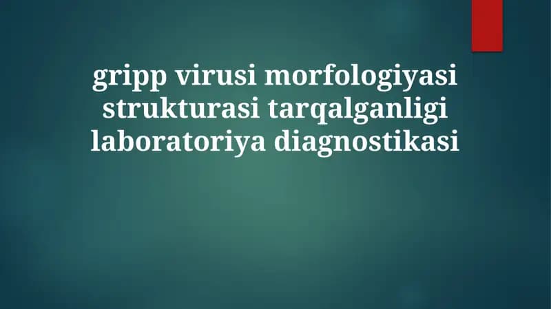 Gripp virusini laboratoriya diagnostikasi