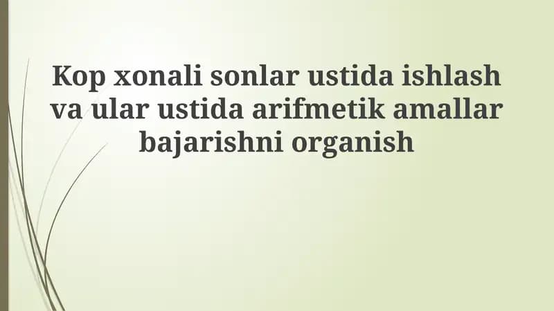 Ko'p xonali sonlar va xona qiymati