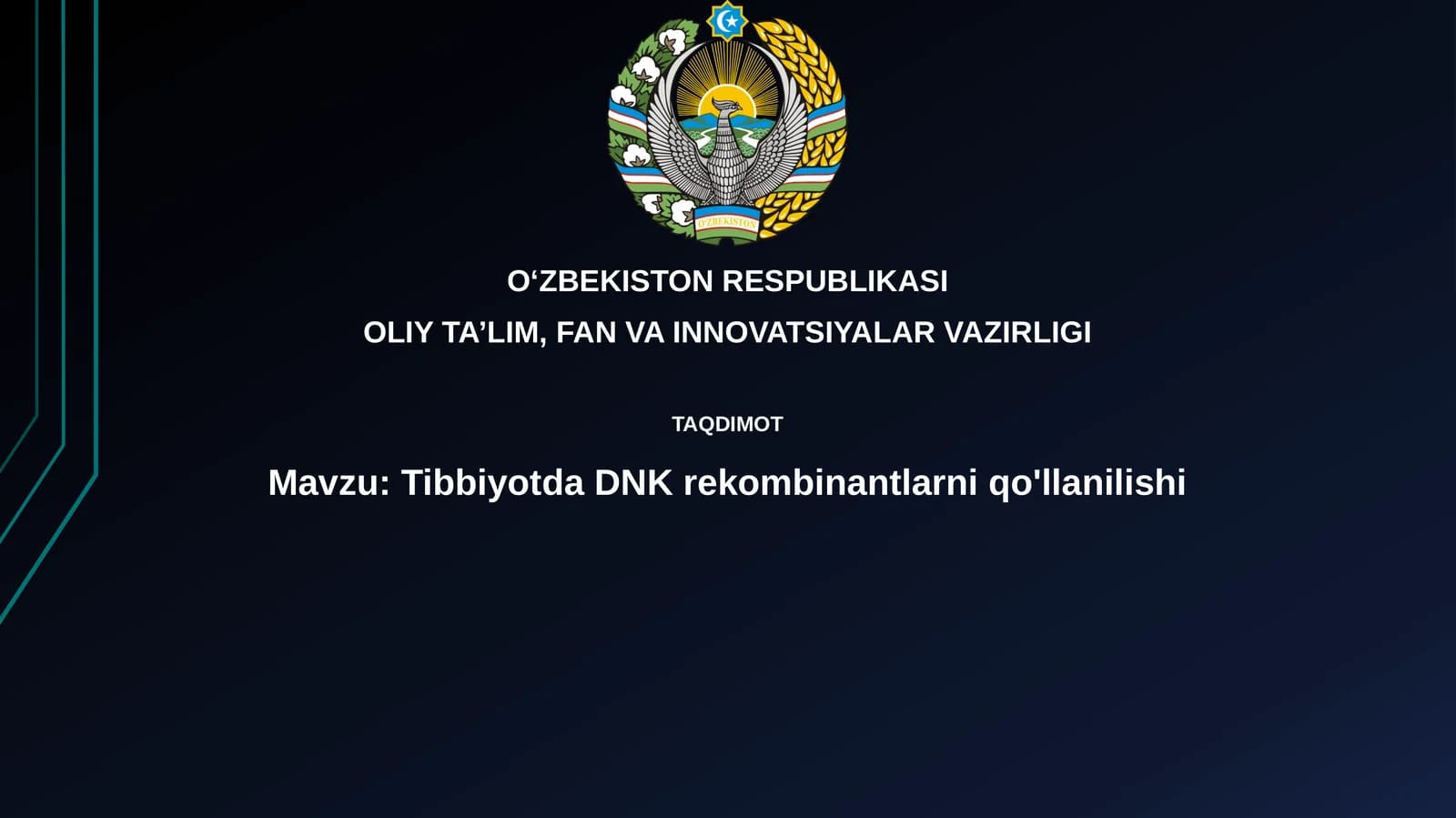 Tibbiyotda DNK rekombinantlarini qo'llanilishi