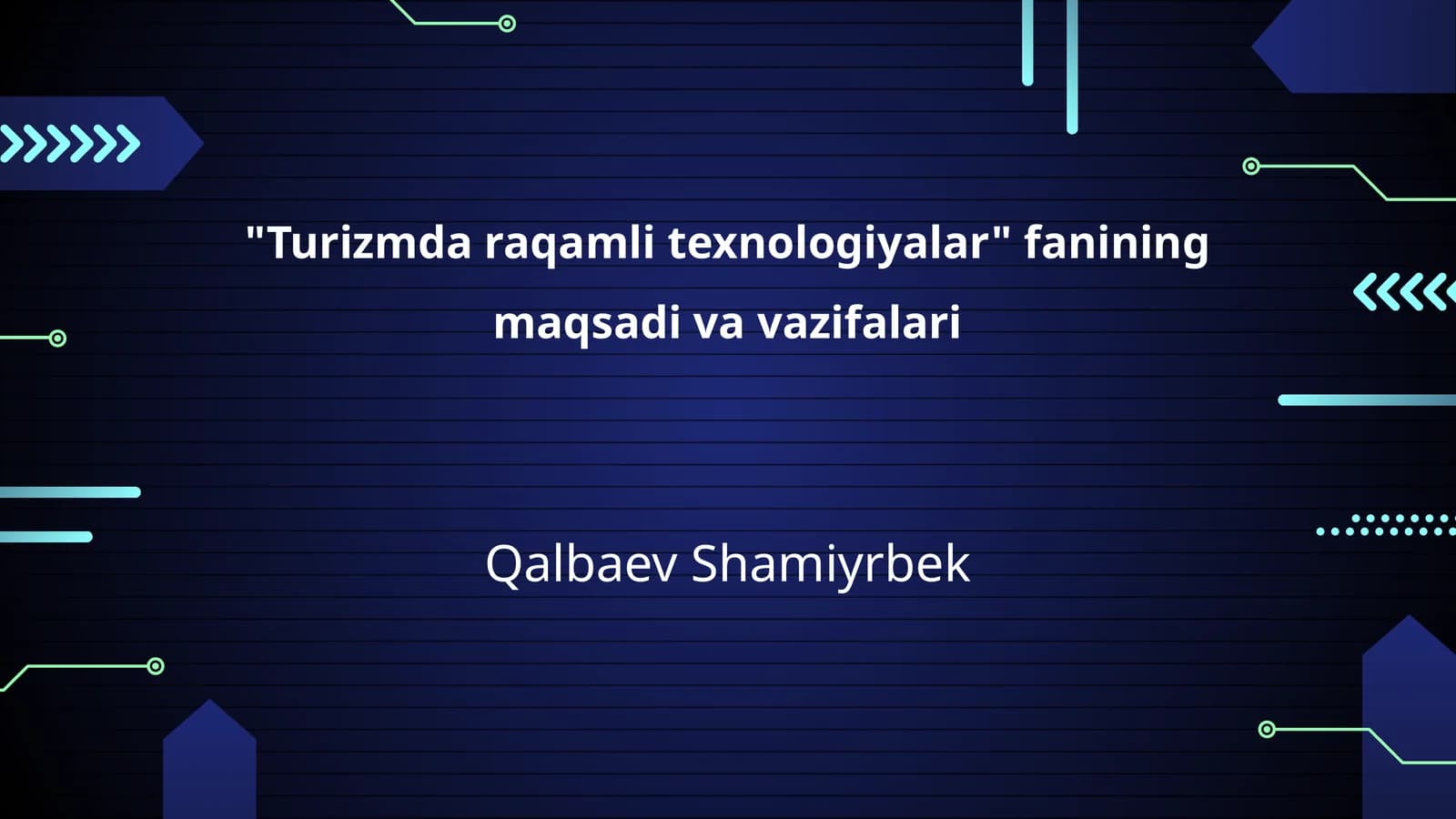 Turizmda raqamli texnologiyalar
