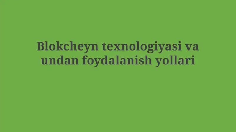Blokcheyn texnologiyasi