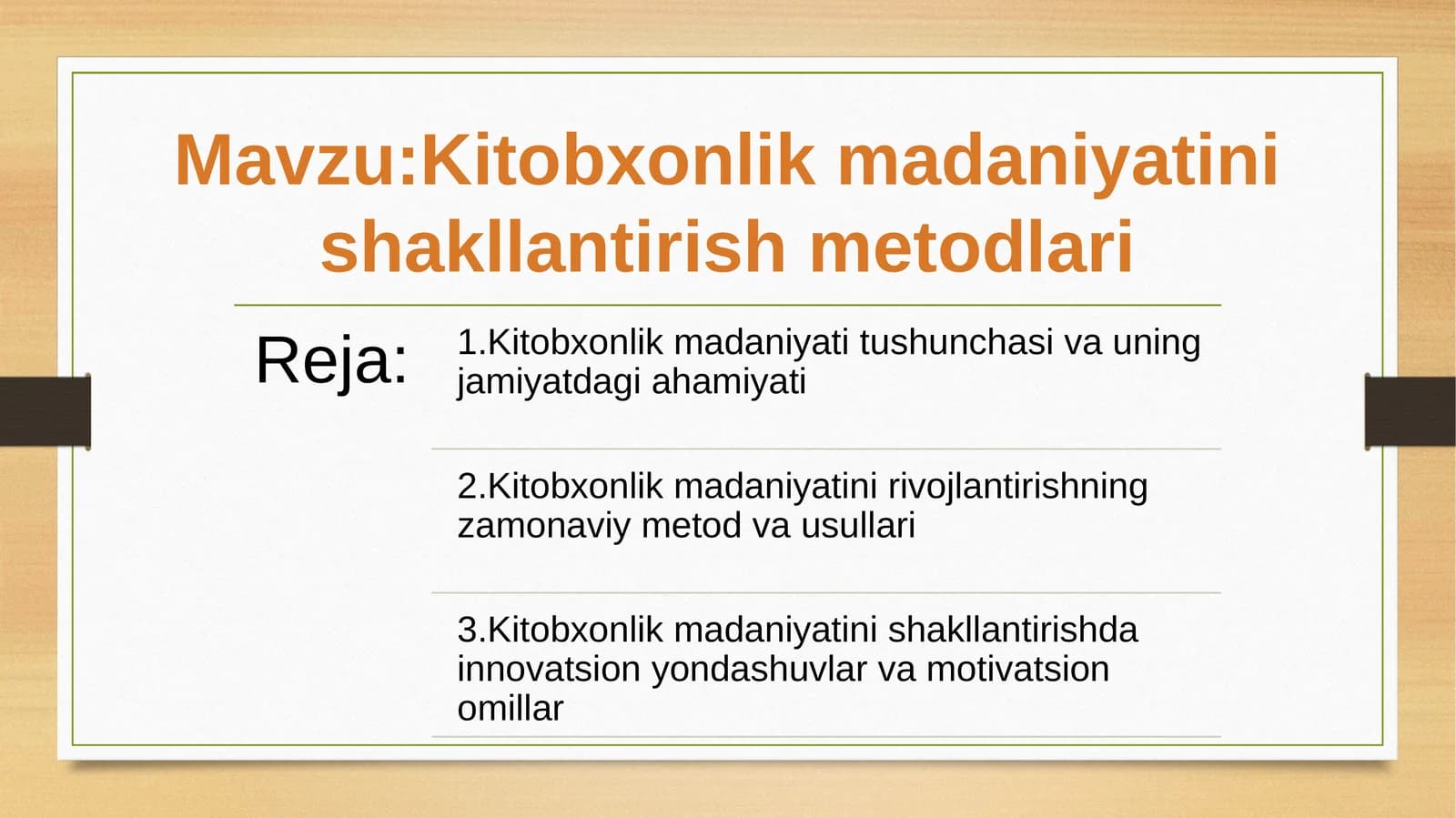 Kitobxonlik madaniyatini shakllantirish metodlari