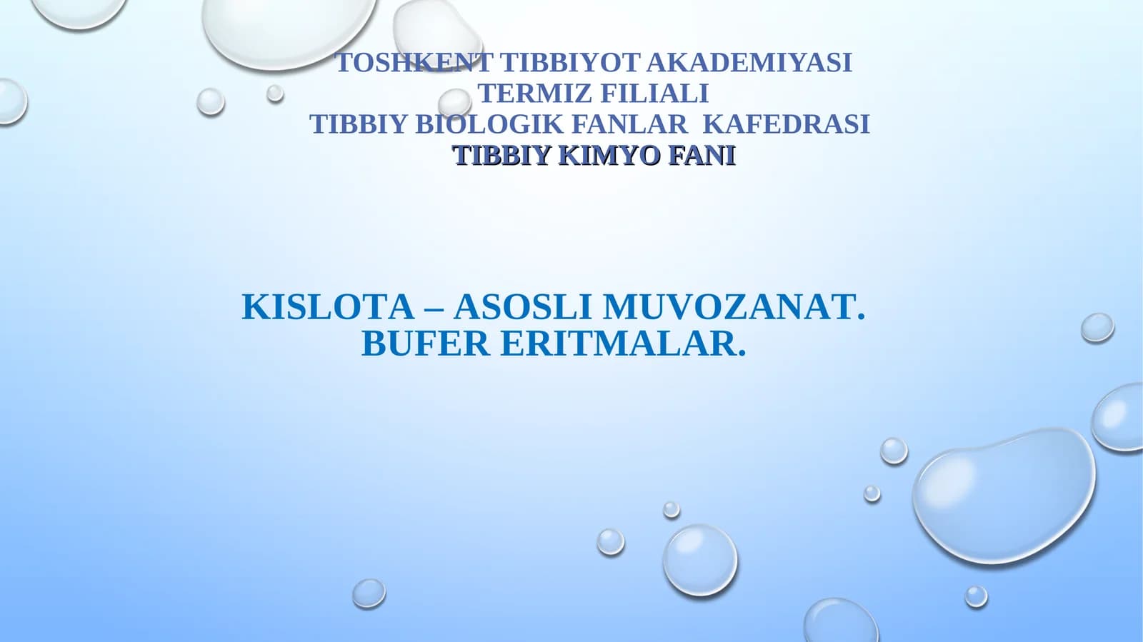 KISLOTA – ASOSLI MUVOZANAT