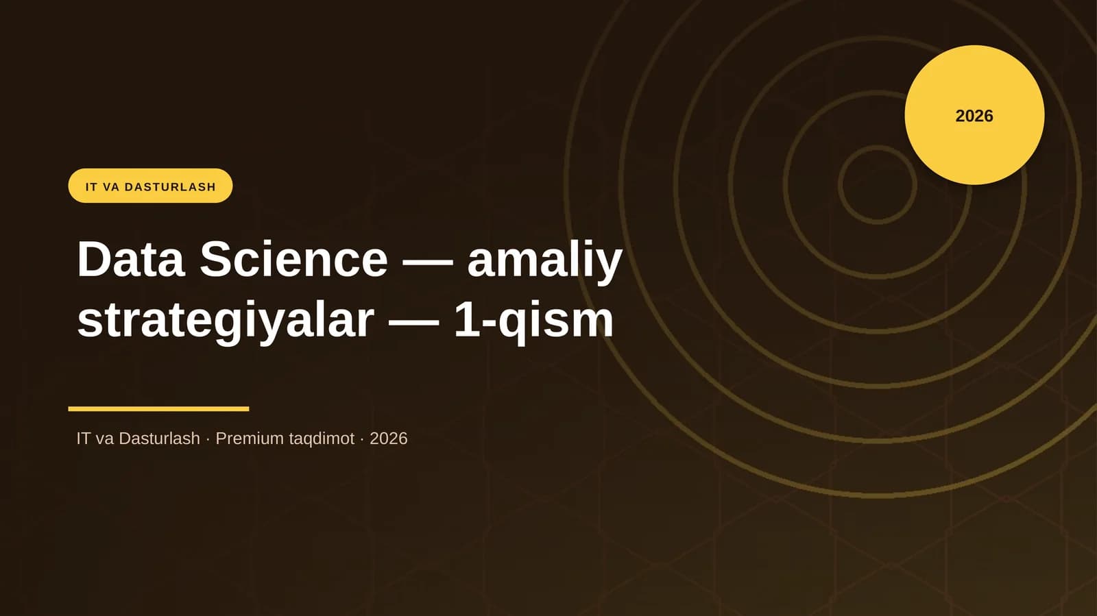 Data Science — amaliy strategiyalar — 1-qism