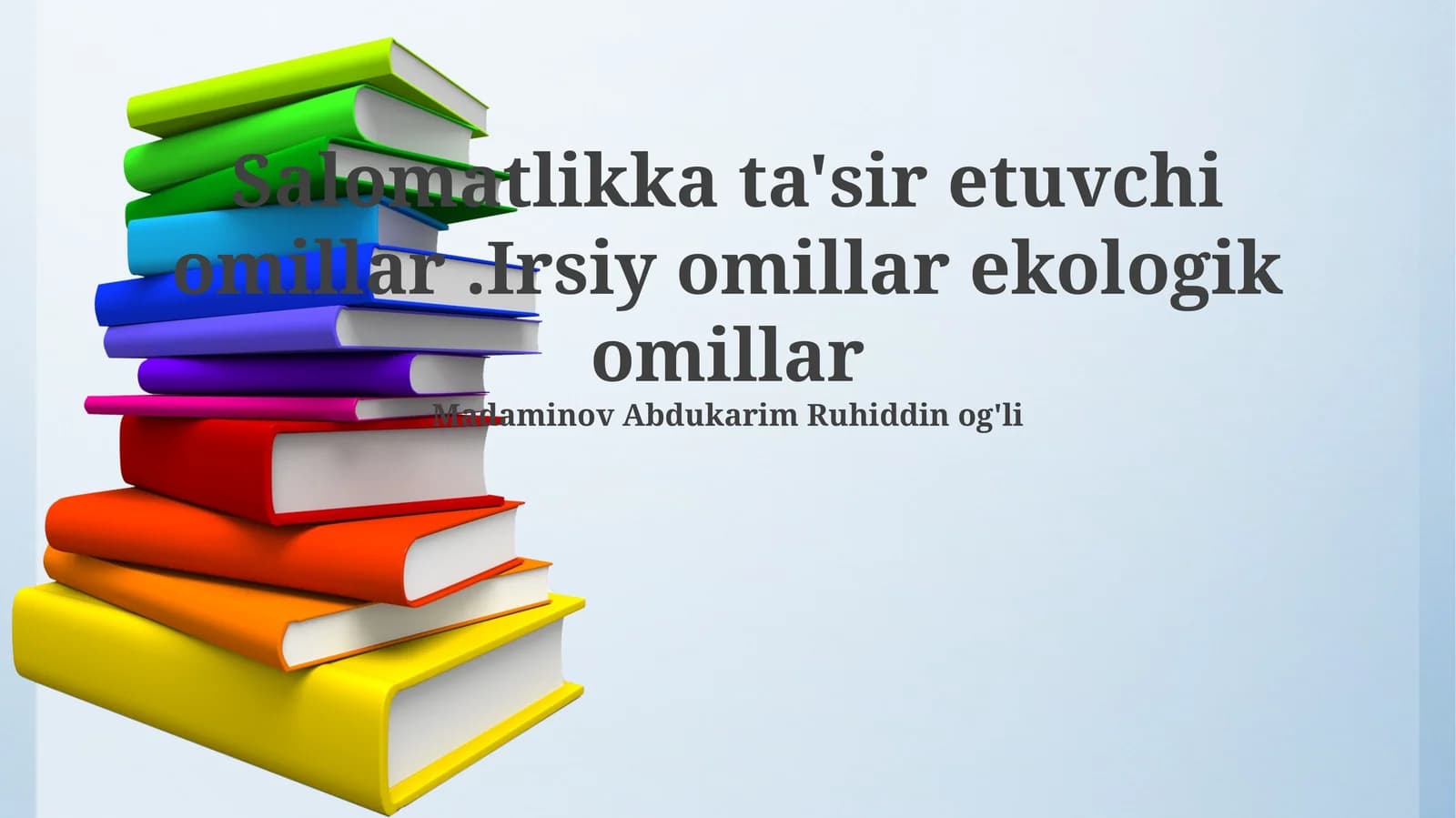 Irsiy omillar va sog'liq