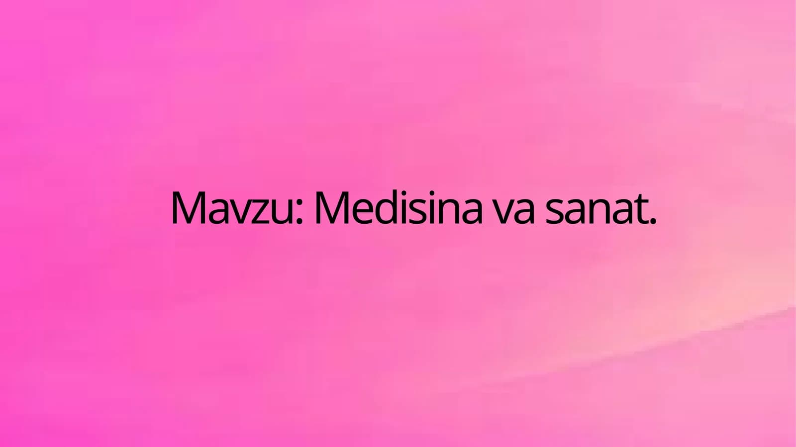 Tibbiyot va san'at