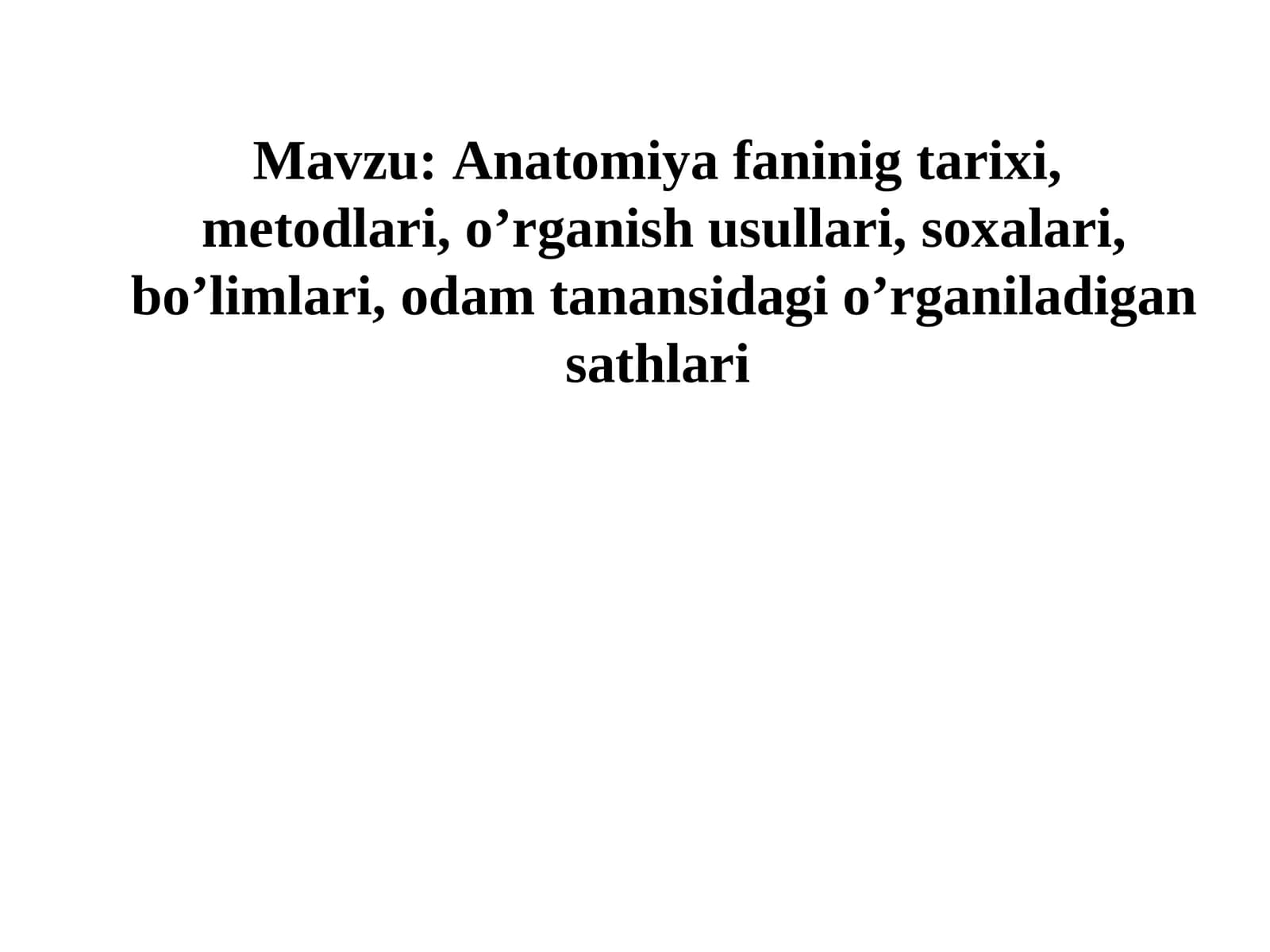 Аnatomiya fanining tarixi