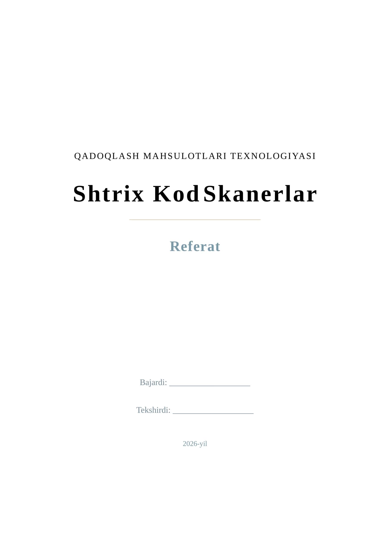 QADOQLASH MAHSULOTLARI TEXNOLOGIYASI