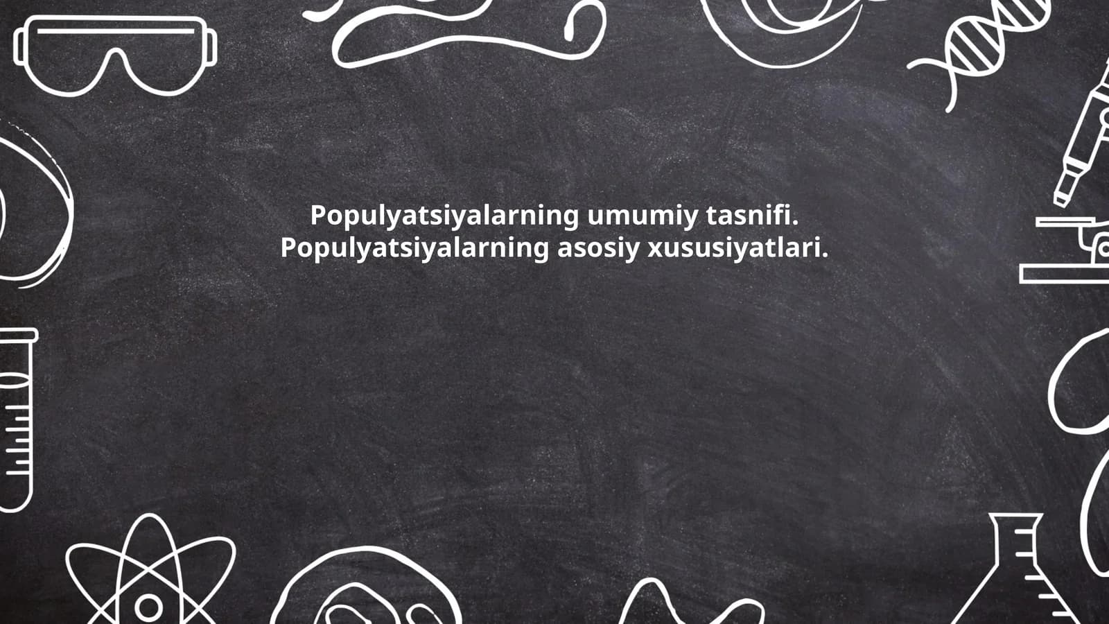 Populyatsiyalarning umumiy tasnifi