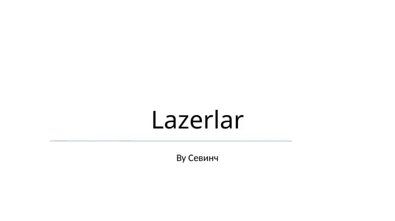 Lazerlar