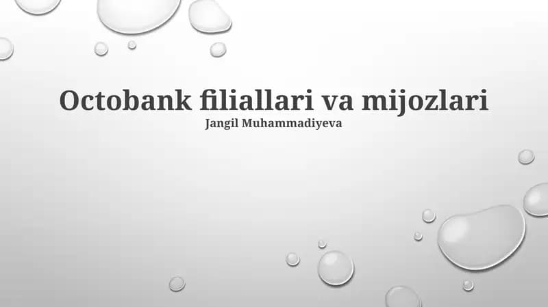 Octobank Filiallari va Mijozlari