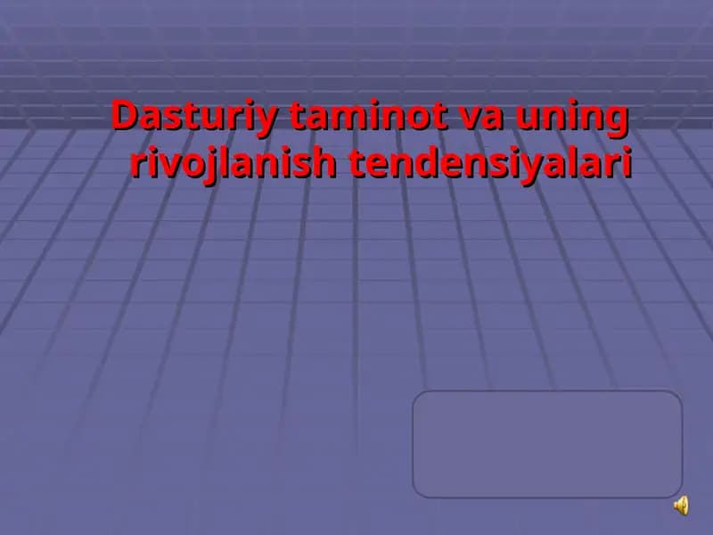 Dasturiy taminot va uning rivojlanish tendensiyalari
