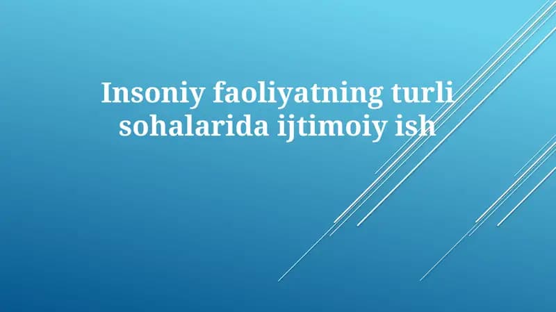 Ijtimoiy ishning turlari