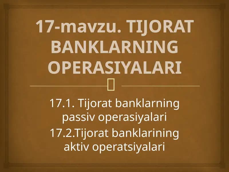 TIJORAT BANKLARNING OPERASIYALARI
