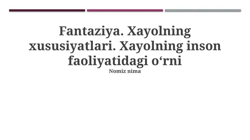 Xayolotning inson faoliyatidagi roli