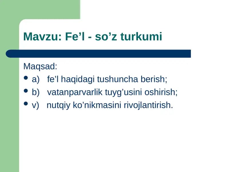 Fe’l - so’z turkumi