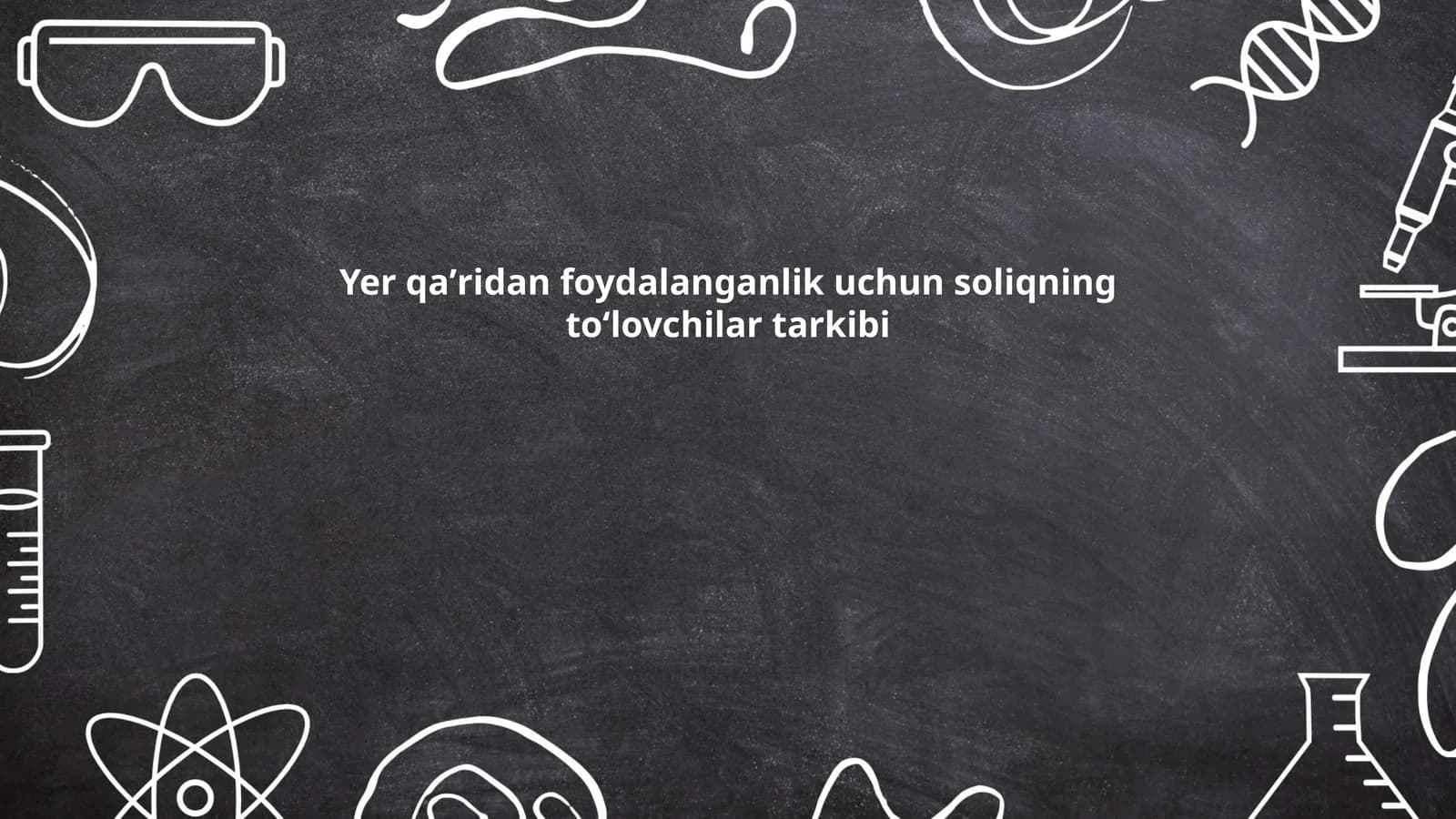 Yer qaʼridan foydalanganlik uchun soliqning toʻlovchilar tarkibi