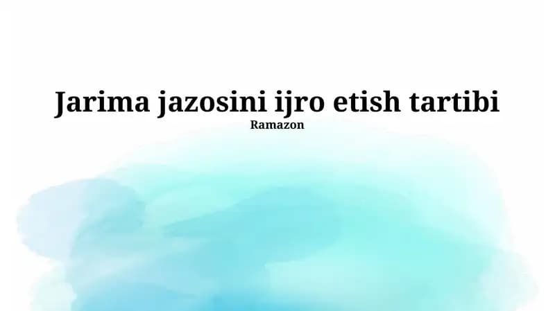 Jarima jazosini ijro etish tartibi