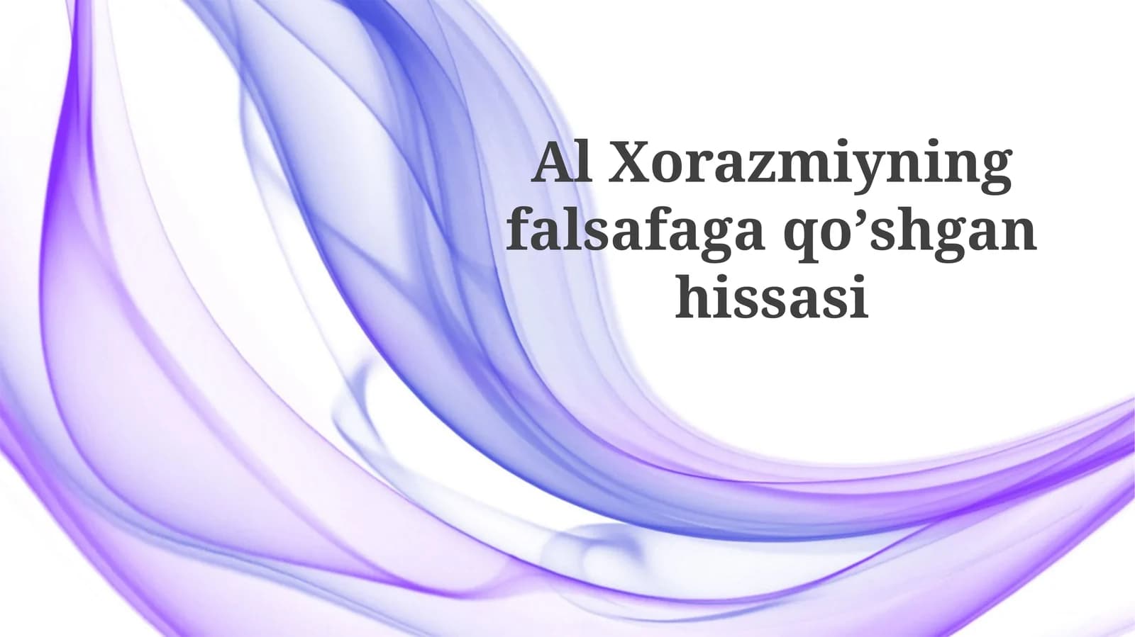 Xorazmiyning algebra bo‘yicha ishlari