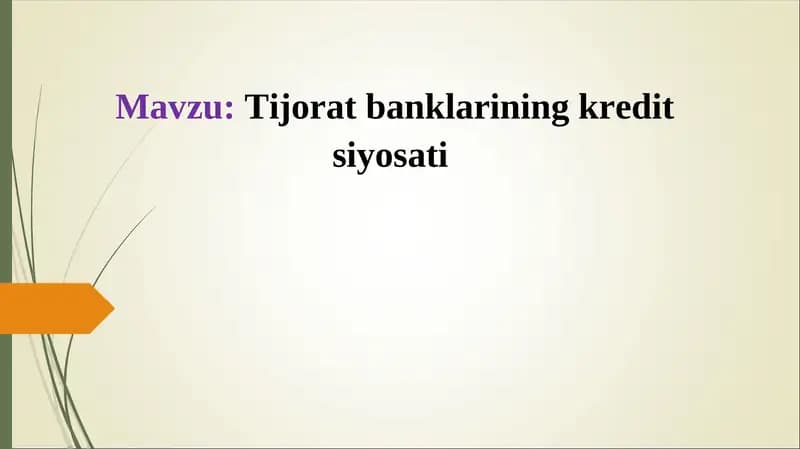 Tijorat banklarining kredit siyosati
