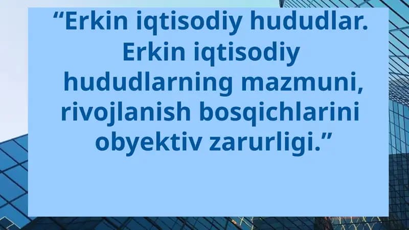 Erkin iqtisodiy hududlar