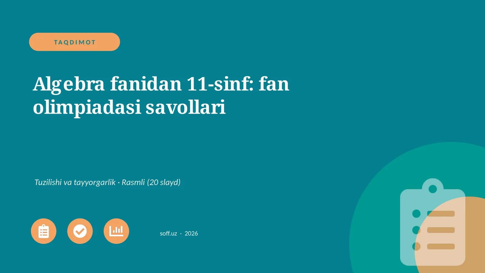 Algebra fanidan 11-sinf: fan olimpiadasi savollari