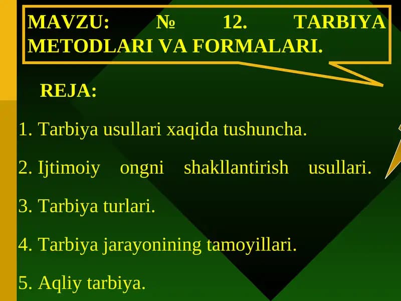 TARBIYA METODLARI VA FORMALARI