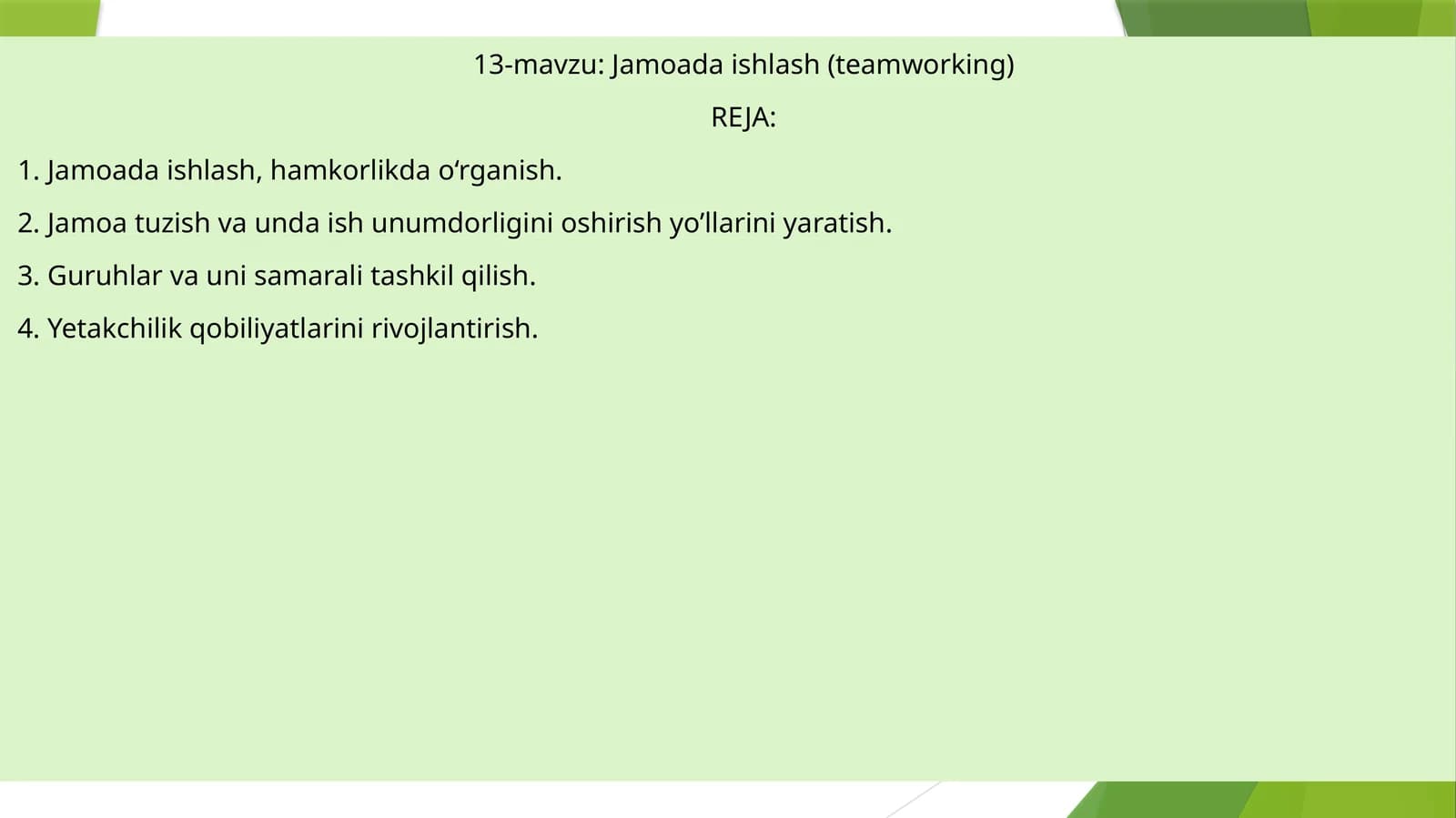 13-mavzu: Jamoada ishlash (teamworking)