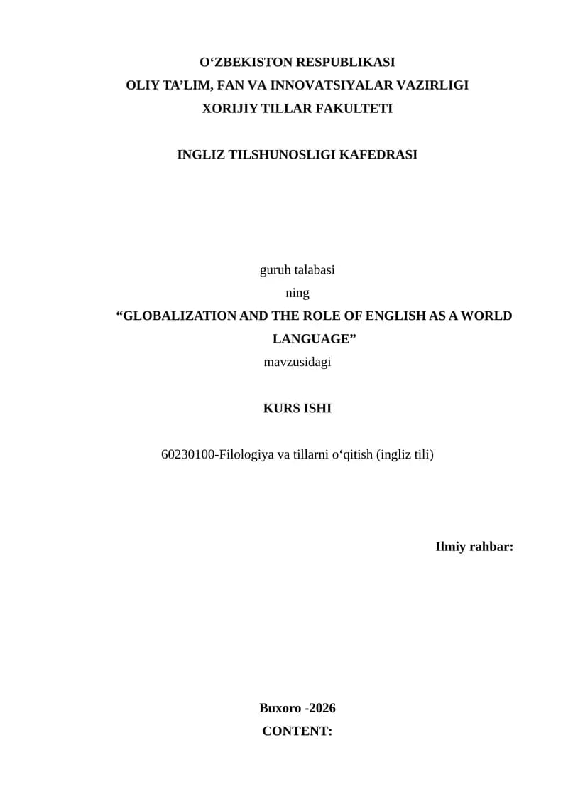 GLOBALIZATION AND THE ROLE OF ENGLISH AS A WORLD LANGUAGE