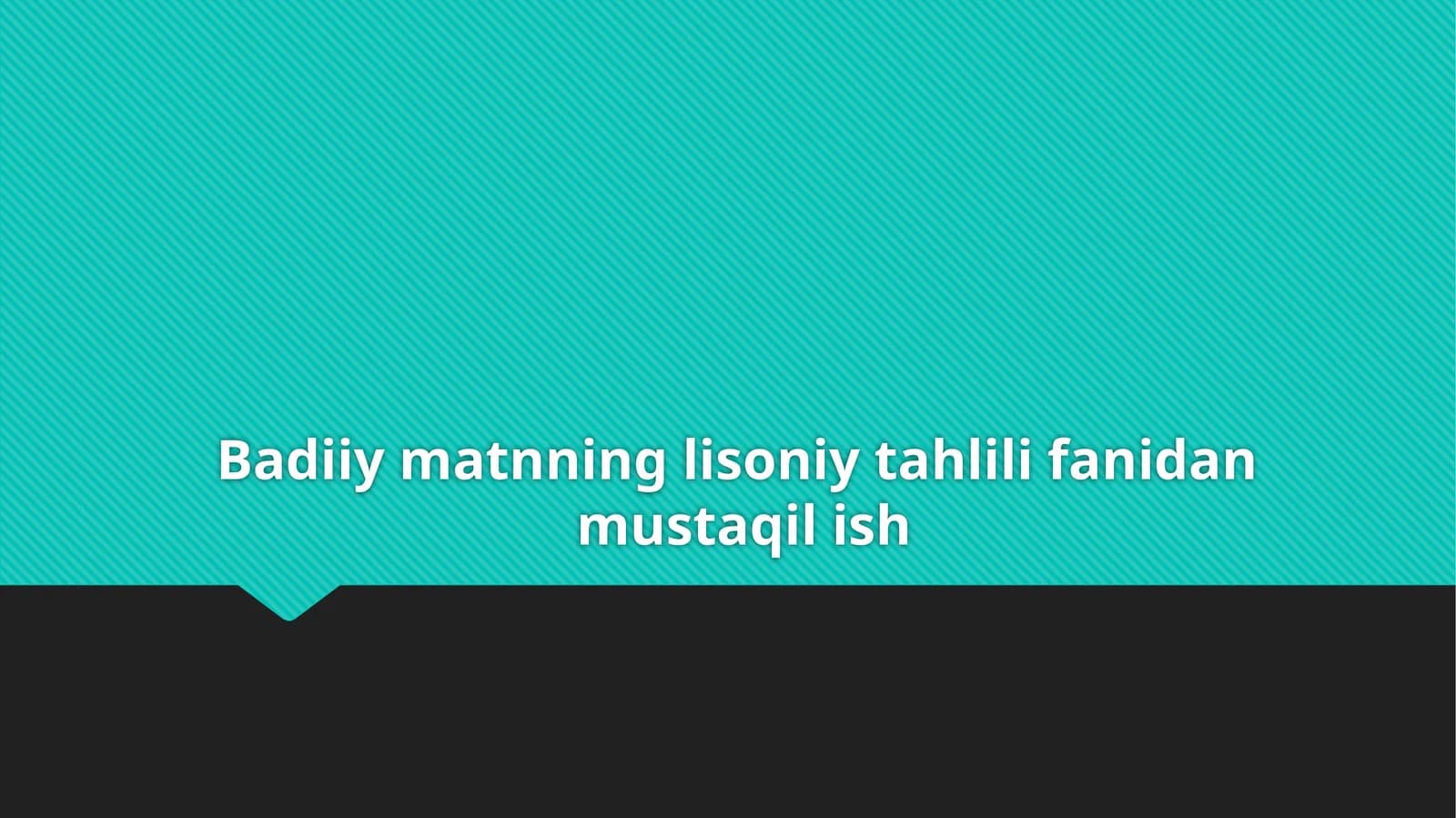 Badiiymatnning lisoniy tahlili