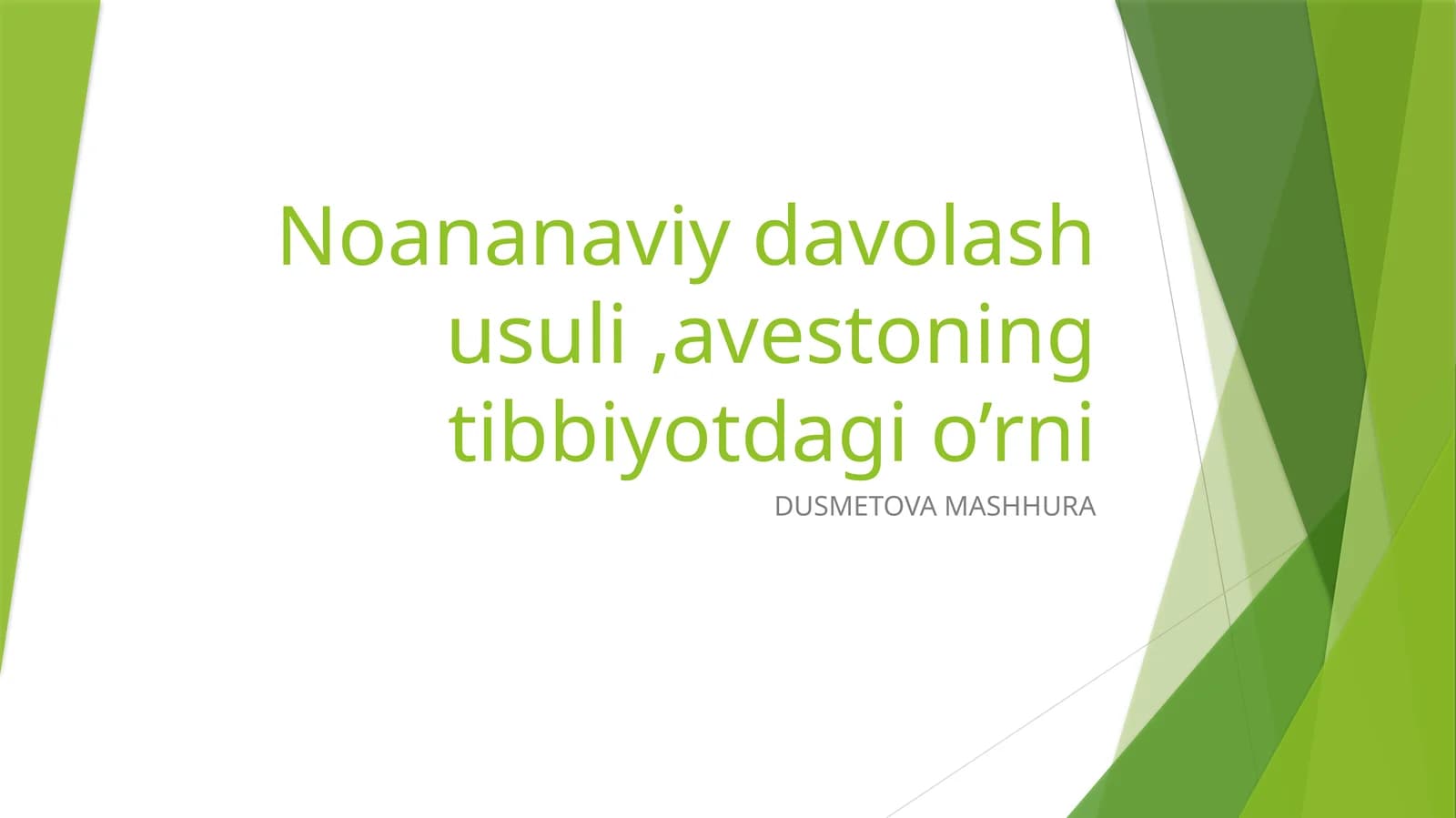 AVESTOning tibbiyotdagi o’rni