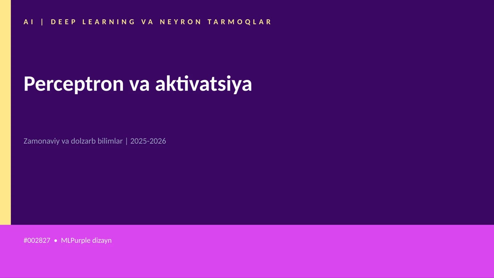 Perceptron va aktivatsiya