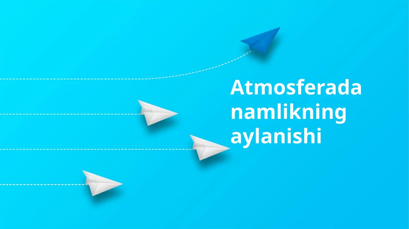 Atmosferada namlikning aylanishi